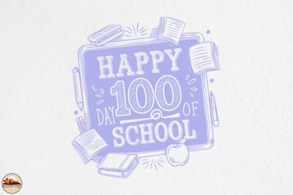 Happy 100 Day of School Sublimation PNG: A Practical Guide for Creators and Educators