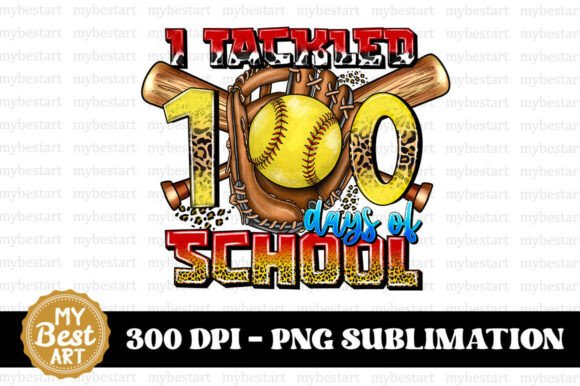 I Tackled 100 Days of School Softball PN: A Comprehensive Guide to Custom Sublimation Designs
